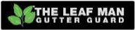 The Leaf Man -  Gutter Guards, Leaf Guards and Gutter Mesh